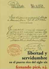 libertad y servidumbre