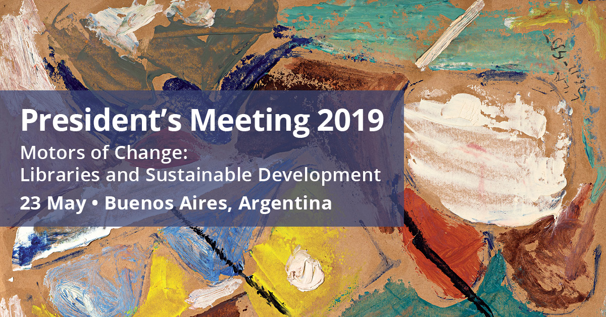 IFLA President's Meeting 2019
