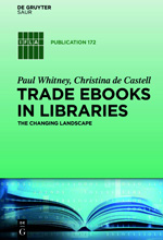 Trade eBooks in Libraries: The Changing Landscape