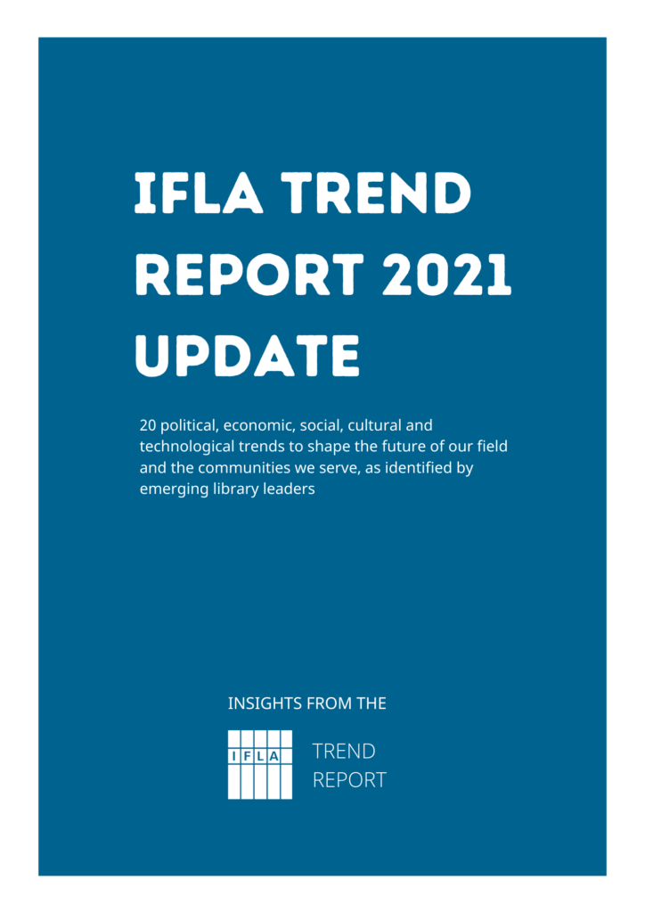 IFLA TREND REPORT 2021 UPDATE