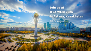 Picture promoting the IFLA WLIC 2025 in Astana, Kazakhstan