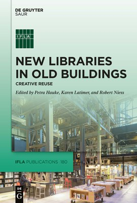 New Libraries in old buildings New Libraries in old buildings