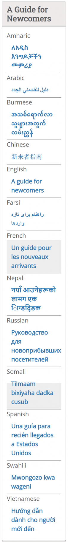 The Guide for Newcomers offered in 13 languages by the Denver Public Library Cultural Inclusivity Services.
