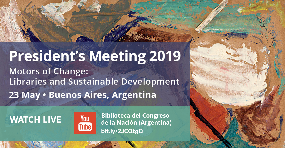 IFLA President's Meeting 2019 - Watch Live