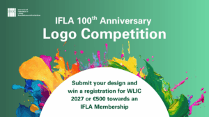 Promotional image for the IFLA 100th Anniversary Logo Competition with colorful paint splashes and prize details.