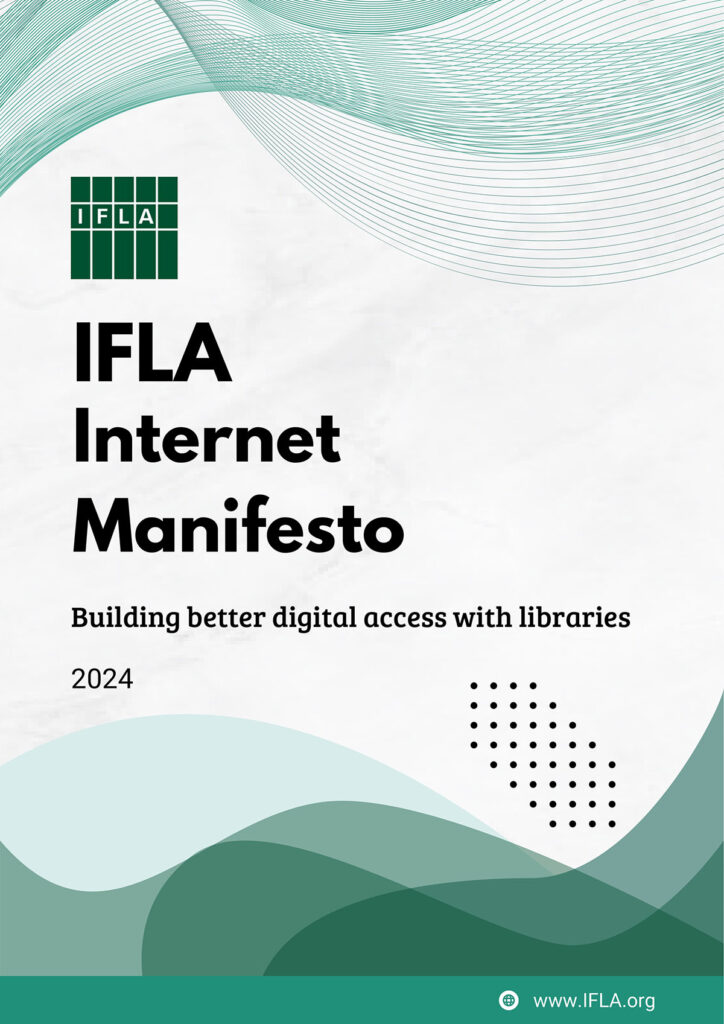 IFLA Internet Manifesto
2024