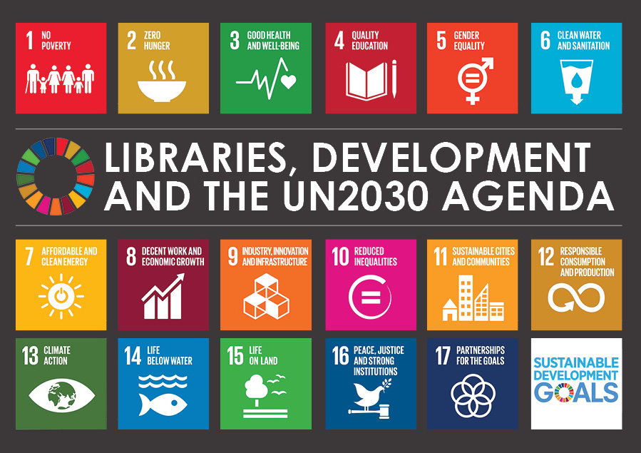 libraries development un 2030 agenda libraries development un 2030 agenda
